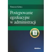 Filozofia i socjologia - Postępowanie egzekucyjne w administracji - miniaturka - grafika 1