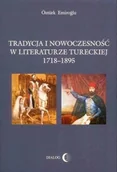 Filologia i językoznawstwo - Tradycja i nowoczesność w literaturze tureckiej 1718-1895 - miniaturka - grafika 1