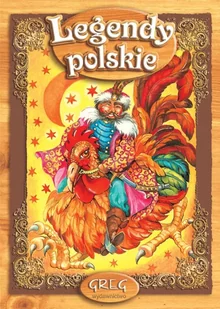 Legendy polskie - lektury z omówieniem, szkoła podstawowa - Praca zbiorowa - Lektury szkoła podstawowa - miniaturka - grafika 2