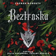 Audiobooki - fantastyka i horror - Beztroska. Bezsilna. Tom 2 - miniaturka - grafika 1