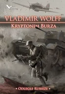 E-booki - fantastyka i horror - Kryptonim Burza. Odległe rubieże. Tom 1 - miniaturka - grafika 1