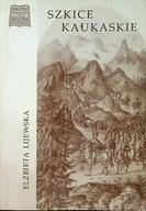 Historia świata - Szkice Kaukaskie - miniaturka - grafika 1