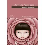 Poezja - Sowello Nie chcę dorastać - Pędzińska Matylda - miniaturka - grafika 1