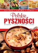Książki kucharskie - Polskie pyszności. Szybko łatwo tanio - miniaturka - grafika 1