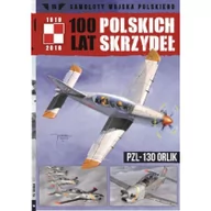 Poradniki hobbystyczne - 100 lat polskich skrzydeł Tom 15 - miniaturka - grafika 1