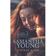 Powieści - Cofnąć czas. Wyd. kieszonkowe - Samantha Young - miniaturka - grafika 1