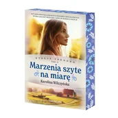 Literatura obyczajowa - Stacja Jagodno. Marzenia szyte na miarę (ilustrowane brzegi) - Karolina Wilczyńska - miniaturka - grafika 1