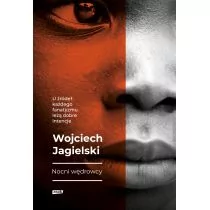 Wojciech Jagielski Nocni Wędrowcy - Felietony i reportaże - miniaturka - grafika 1