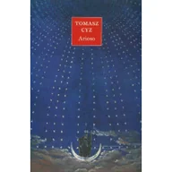 Felietony i reportaże - Zeszyty Literackie Arioso Tomasz Cyz - miniaturka - grafika 1