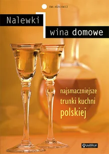 Nalewki i Wina Domowe - Napoje - miniaturka - grafika 1