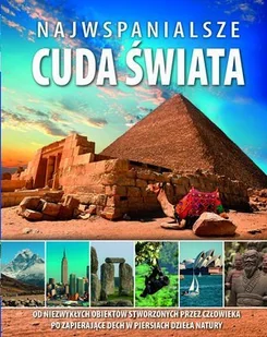 Najwspanialsze cuda świata - Albumy krajoznawcze - miniaturka - grafika 1