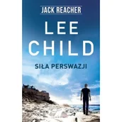 Thrillery - Lee Child Siła perswazji - miniaturka - grafika 1