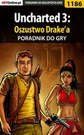 E-booki - poradniki - Uncharted 3: Oszustwo Drake’a - poradnik do gry - miniaturka - grafika 1