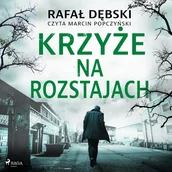 Audiobooki - kryminał, sensacja, thriller - Krzyże na rozstajach - miniaturka - grafika 1