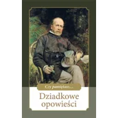 Poezja - Wydawnictwo Diecezjalne i Drukarnia w Sa Dziadkowe opowieści - Ewa Skarżyńska - miniaturka - grafika 1