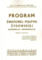Historia świata - Program światowej polityki żydowskiej (Konspiracja i dekonspiracja) Wyd II rozszerzone - miniaturka - grafika 1