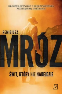 Świt, który nie nadejdzie - Audiobooki - kryminał, sensacja, thriller - miniaturka - grafika 2