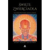 Książki o kulturze i sztuce - Święte zwierciadła. Sztuka wizyjna Alexa Greya - miniaturka - grafika 1