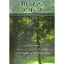 KOS Drzewa pomagają leczyć - MANFRED HIMMEL - Zdrowie - poradniki - miniaturka - grafika 1