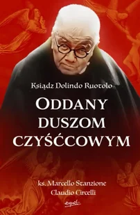 Oddany duszom czyśćcowym - Marcello Stanzione - Religia i religioznawstwo - miniaturka - grafika 1