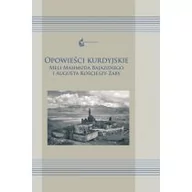 Kulturoznawstwo i antropologia - Księgarnia Akademicka Opowieści kurdyjskie Meli Mahmuda Bajazidiego i Augusta Kościeszy-Żaby Joanna Bocheńska - miniaturka - grafika 1