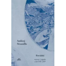 Andrzej Strumiłło Powidoki Wiersze i zapiski z lat 19472019 - Poezja - miniaturka - grafika 1