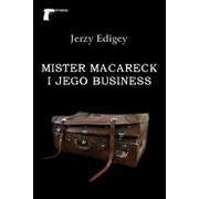 Powieści - Mister Macareck i Jego Business - Jerzy Edigey - miniaturka - grafika 1