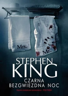 Albatros Czarna bezgwiezdna noc Stephen King 9788379856305 - Powieści - miniaturka - grafika 1