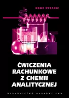 Chemia - Ćwiczenia rachunkowe z chemii analitycznej - miniaturka - grafika 1