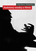 Książki o kulturze i sztuce - Podstawy Wiedzy o Filmie - miniaturka - grafika 1