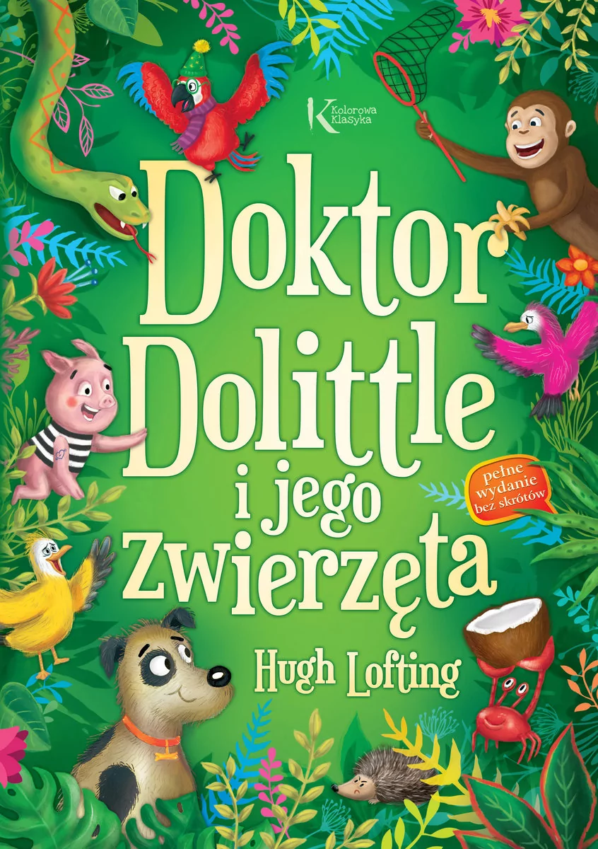 Greg Doktor Dolittle i jego zwierzęta Hugh Lofting, Anna Cywińska