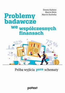 Problemy badawcze we współczesnych finansach - Dorota Kędzior - ebook - Biznes - miniaturka - grafika 1