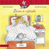 Książki edukacyjne - Zuzia w szpitalu. Mądra mysz - miniaturka - grafika 1