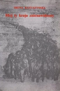 Mój ty kraju znienawidzony - Poezja - miniaturka - grafika 1