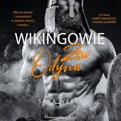 Audiobooki - literatura piękna - Wikingowie. Zew Odyna Sara Weber - miniaturka - grafika 1