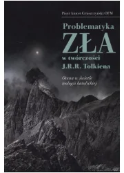 Problematyka zła w twórczości J.R.R. Tolkiena. Ocena w świetle teologii katolickiej - Religia i religioznawstwo - miniaturka - grafika 1