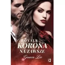 Royals. Tom 3. Korona na zawsze - Literatura erotyczna - miniaturka - grafika 4