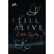 Literatura obyczajowa - Still Alive - miniaturka - grafika 1