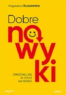 Psychologia - Dobre nawyki. Zakochaj się w życiu na nowo - miniaturka - grafika 1