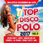 Disco polo - Różni wykonawcy Top Disco Polo 2017. Volume 2, CD Różni wykonawcy - miniaturka - grafika 1