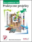 Grafika i DTP - CorelDRAW 10. Praktyczne projekty - miniaturka - grafika 1