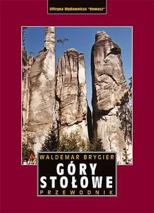 Góry Stołowe. Przewodnik - Przewodniki - miniaturka - grafika 1