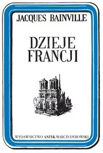 Dzieje Francji - Historia świata - miniaturka - grafika 1