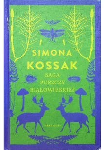 Wydawnictwo Marginesy Saga Puszczy Białowieskiej 9788365973405 - Powieści - miniaturka - grafika 2