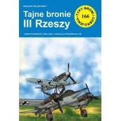 Historia Polski - CB Tajne bronie III Rzeszy - Bączkowski Wiesław - miniaturka - grafika 1