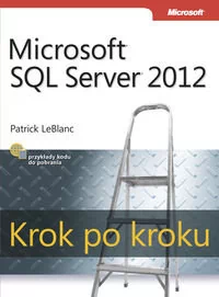 APN PROMISE Microsoft SQL Server 2012 Krok po kroku - Patrick LeBlanc - Książki o programowaniu - miniaturka - grafika 1