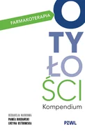 Książki medyczne - Farmakoterapia otyłości. Kompendium - Lucyna Ostrowska, Paweł Bogdański - książka - miniaturka - grafika 1