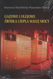 Gazowe i olejowe źródła ciepła małej mocy - Technika - miniaturka - grafika 1