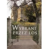 Pamiętniki, dzienniki, listy - Wybrani przez los - miniaturka - grafika 1