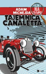 Pilny na tropie. Tajemnica Canaletta - E-booki dla dzieci i młodzieży - miniaturka - grafika 1